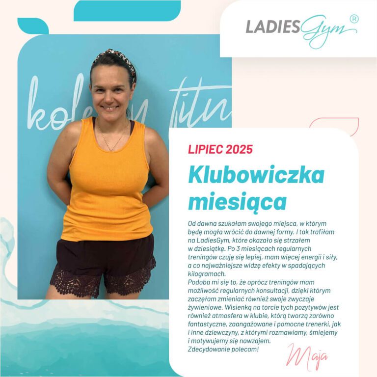 Klubowiczka miesiąca Białołęka – Lipiec 2025 🏅