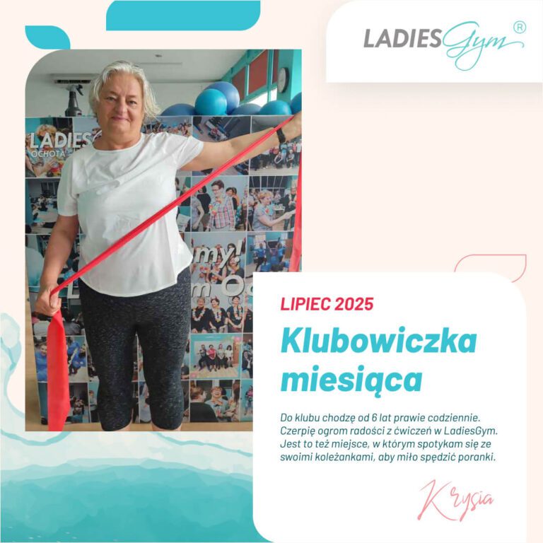 Klubowiczka miesiąca Ochota – Lipiec 2025 🏅
